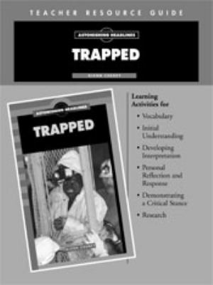 Trapped : (teacher resource guide)