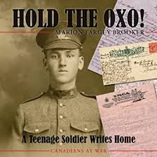 Hold the Oxo : a teenage soldier writes home