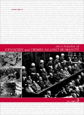 Encyclopedia of genocide and crimes against humanity