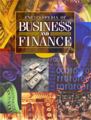 Encyclopedia of business and finance