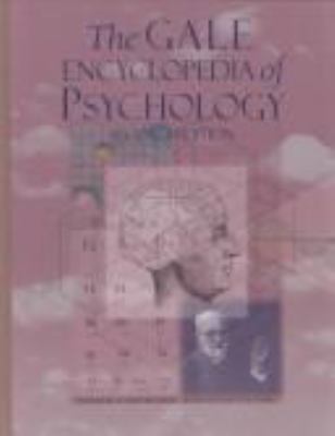 The Gale encyclopedia of psychology