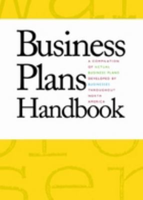 Business plans handbook : a compilation of actual business plans developed by small businesses throughout North America. Volume 11 :