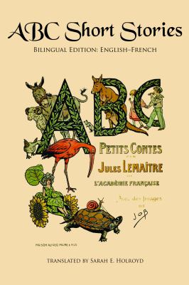 ABC short stories = ABC petits contes