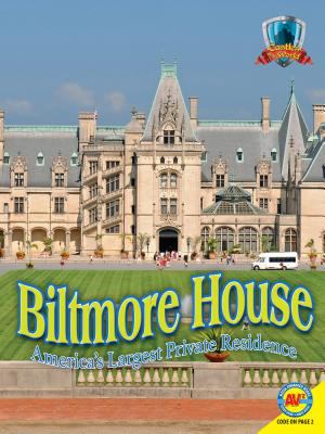 Biltmore house, : America's largest private residence