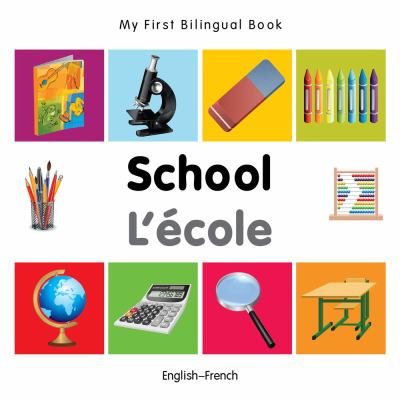 School : L'école : English--French