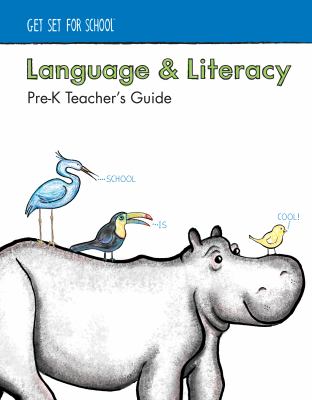 Language & literacy : pre-k teacher's guide