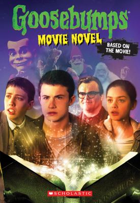 Goosebumps : movie novel