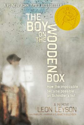 The boy on the wooden box : how the impossible became possible-- on Schindler's list