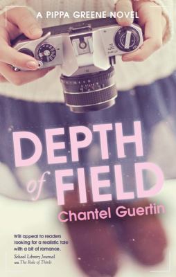 Depth of field : a Pippa Greene novel