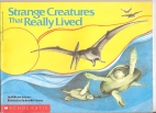 Strange creatures that really lived