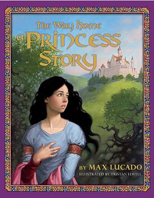 The way home : a princess story
