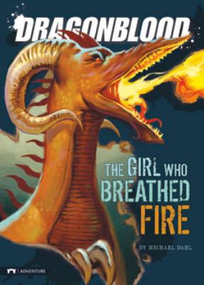 The girl who breathed fire