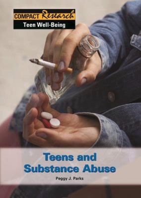 Teens and substance abuse