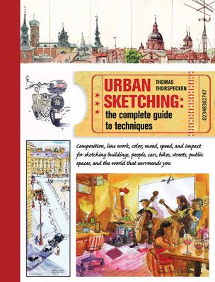 Urban sketching : the complete guide to techniques