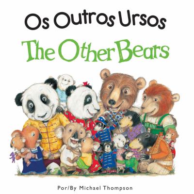 The other bears = Os outros ursos