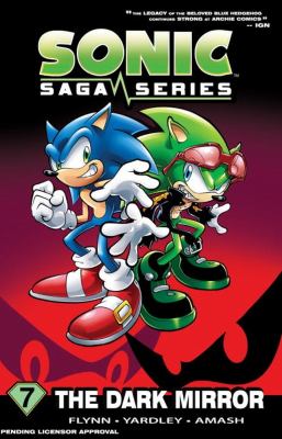 Sonic saga series. 7, The dark mirror /