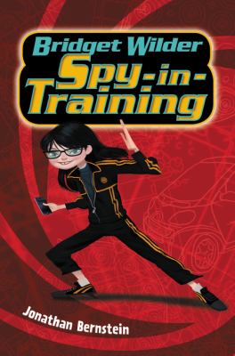 Bridget Wilder, spy-in-training