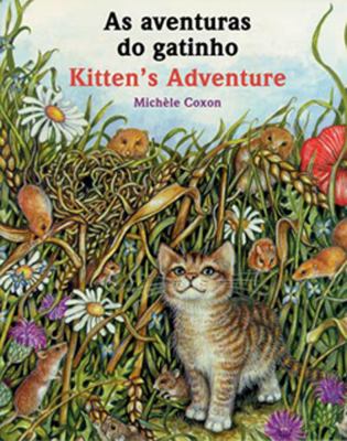 Kitten's adventure = As aventuras do gatinho