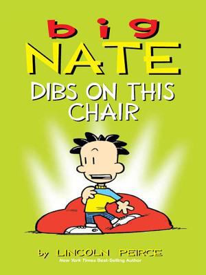 Big Nate. Dibs on this chair /