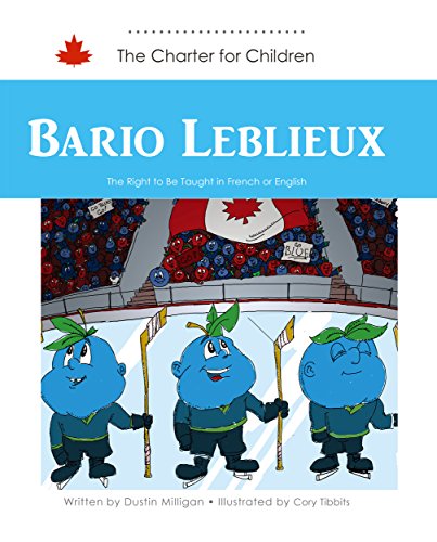 Bario Leblieux : the right to learn in French and English