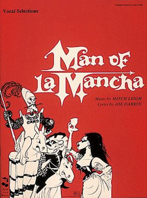 Man of La Mancha : vocal selections