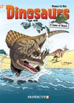 Dinosaurs. Vol 4, A game of bones