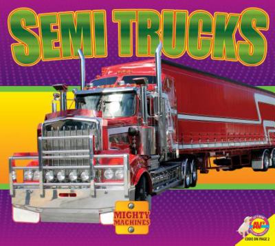 Semi trucks