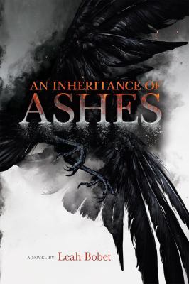 An inheritance of ashes : a novel