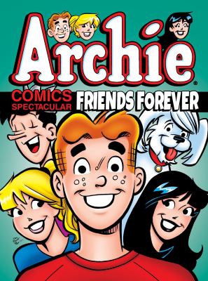Archie comics spectacular. Friends forever.
