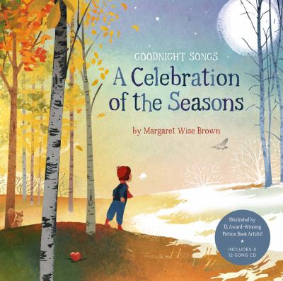 Goodnight songs : a celebration of the seasons