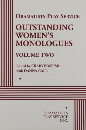 Outstanding Women's Monologues. Volume two /