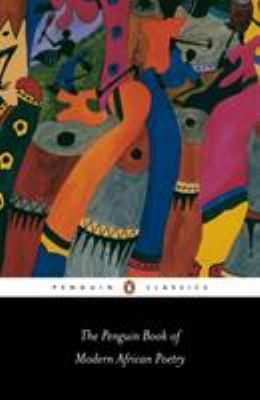 The Penguin book of modern African poetry