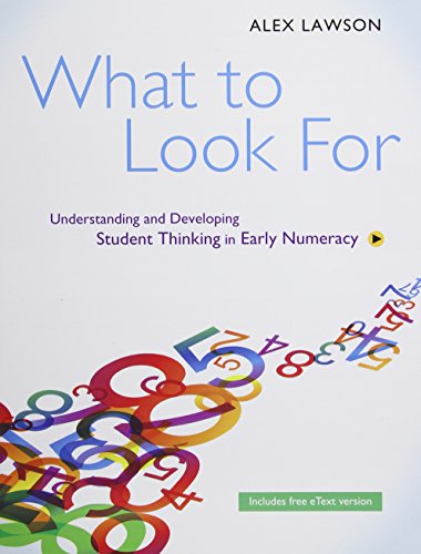 What to look for : understanding and developing student thinking in early numeracy