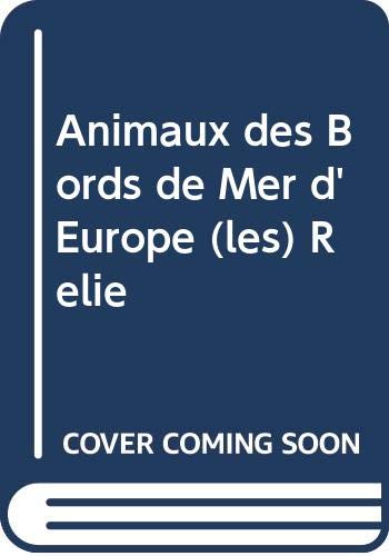 Les animaux des bords de mer D'europe