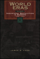 World eras : Industrial Revolution in Europe, 1750-1914. Volume 9 :