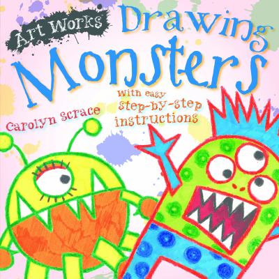 Art works : drawing monsters