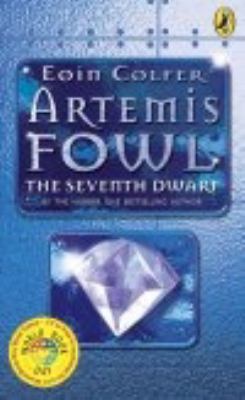 Artemis Fowl : the seventh dwarf