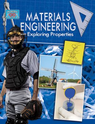 Materials engineering and exploring properties