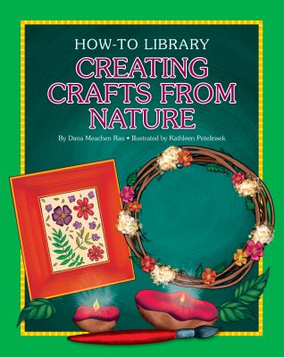 Creating crafts from nature