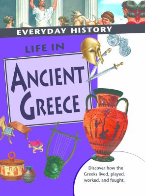 Life in Ancient Greece