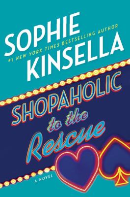 Shopaholic to the rescue : a novel