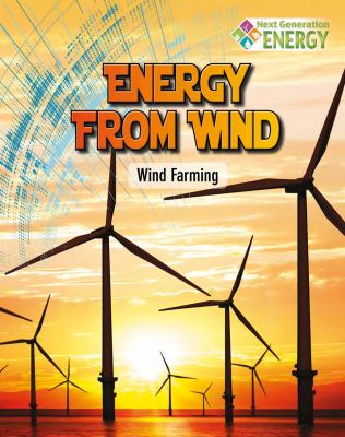 Energy from wind : wind farming