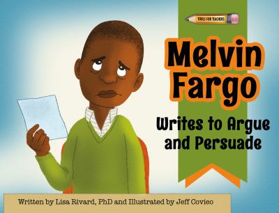 Melvin Fargo writes to argue and persuade