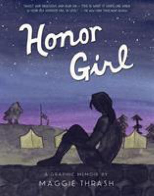 Honor girl : a graphic memoir