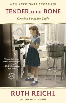 Tender at the bone : growing up at the table