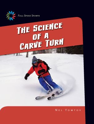 The science of a carve turn