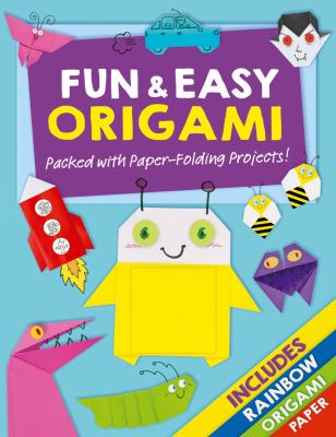 Fun & easy origami : packed with paper-folding projects!