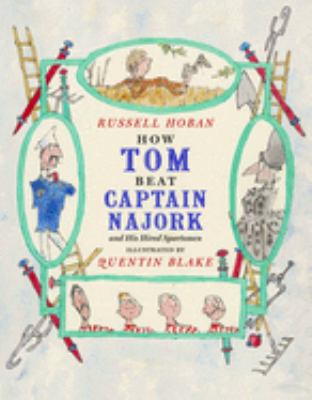 How Tom beat Captain Najork and his hired sportsmen