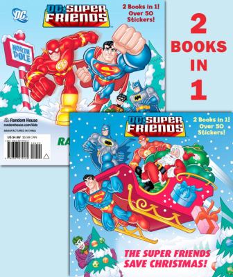 The super friends save Christmas
