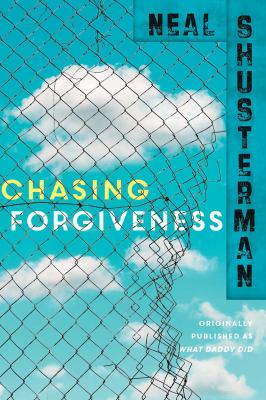 Chasing forgiveness : a novel